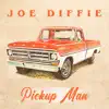 Pickup Man (Re-Recorded) - Single album lyrics, reviews, download