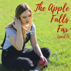 The Apple Falls Far, Pt. 1 - Single by My Dear Wendy album reviews, ratings, credits