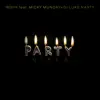 Party Girls (feat. DJ Luke Nasty & Micky Munday) - Single album lyrics, reviews, download