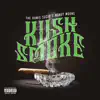 Kush Smoke (feat. Money Moons) - Single album lyrics, reviews, download