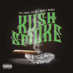 Kush Smoke (feat. Money Moons) Song Lyrics