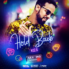Hold Back - Single by Kes album reviews, ratings, credits