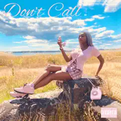 Don't Call - Single by Shani album reviews, ratings, credits