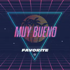 Muy Bueno - Single by Favorite album reviews, ratings, credits
