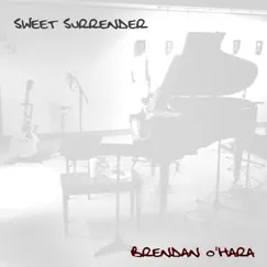 Sweet Surrender by Brendan O'Hara album reviews, ratings, credits