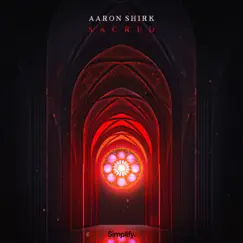 Sacred - Single by Aaron Shirk album reviews, ratings, credits