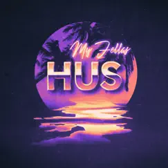 My Fellas - Single by Hus album reviews, ratings, credits