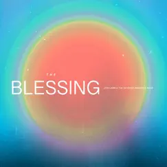 The Blessing (feat. Joni Lamb & the Daystar Singers & Band) - Single by Daystar album reviews, ratings, credits