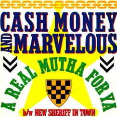 New Sheriff In Town (Money Makin' Mix) Song Lyrics