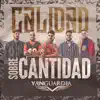Calidad Sobre Cantidad album lyrics, reviews, download