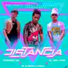 Distancia - Single album lyrics, reviews, download