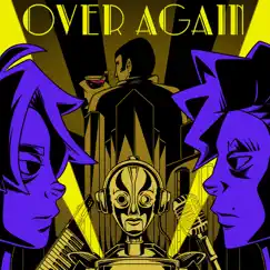Over Again - Single by Rebelsuns. album reviews, ratings, credits