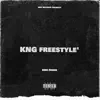 KNG Freestyle' - Single album lyrics, reviews, download