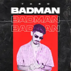BadMan - Single by Tabo & Vida Robot album reviews, ratings, credits
