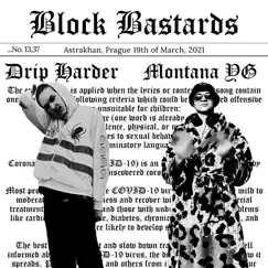 Block Bastards - Single by Montana YG & Drip Harder album reviews, ratings, credits