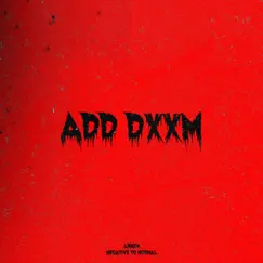 Add Dxxm - Single by Arnem & Negative to Normal album reviews, ratings, credits