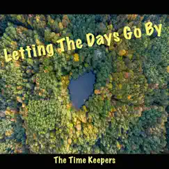 Letting the Days Go By Song Lyrics