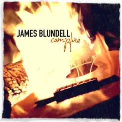 Campfire by James Blundell album reviews, ratings, credits