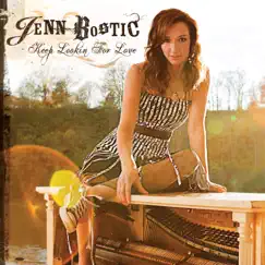 Keep Lookin for Love by Jenn Bostic album reviews, ratings, credits
