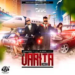 La Varita (Remix) - Single by Musicologo The Libro & El mayor clasico album reviews, ratings, credits