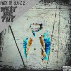 Pack of Slapz 2 - EP by Westside Tut album reviews, ratings, credits