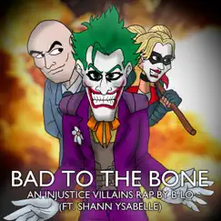Bad to the Bone (feat. Shann Ysabelle) Song Lyrics