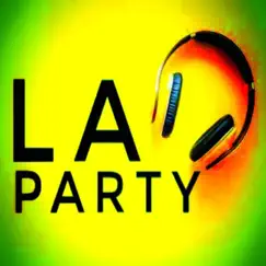 La Party - Single by Dj Free album reviews, ratings, credits