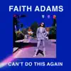 Can't Do This Again - Single album lyrics, reviews, download