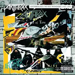 Anthrology: No Hit Wonders (1985-1991) by Anthrax album reviews, ratings, credits