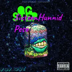 Pop Out (feat. $ixteenHunnid Peso & Og Step) Song Lyrics