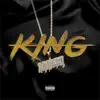 King - Single album lyrics, reviews, download