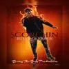 Scorchin' - Single album lyrics, reviews, download