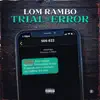Trial&Error (feat. Sophisticated José) - Single album lyrics, reviews, download