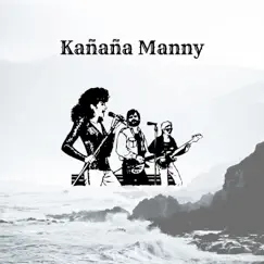 Kañaña Manny by Kanana album reviews, ratings, credits