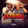 Estourei - Single album lyrics, reviews, download