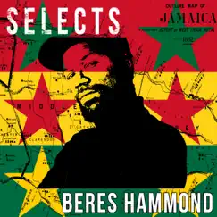 Beres Hammond Selects Reggae by Beres Hammond album reviews, ratings, credits