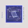 Gambit - Single album lyrics, reviews, download