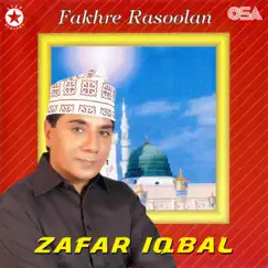 Fakhre Rasoolan by Zafar Iqbal album reviews, ratings, credits