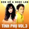 Tình phụ Vol. 3 album lyrics, reviews, download