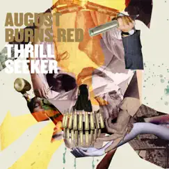 Thrill Seeker by August Burns Red album reviews, ratings, credits