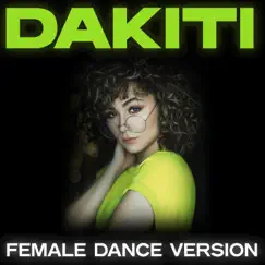 Dakiti (Female Dance Remix) - Single by The Remix Guys album reviews, ratings, credits