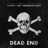 Dead End - EP album lyrics, reviews, download
