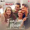 Faaslon Mein (From "Baaghi 3") - Single album lyrics, reviews, download