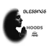 Blessings (feat. Yoko Pwno) - Single album lyrics, reviews, download
