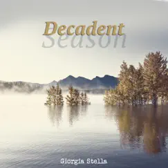 Decadent Season by Giorgia Stella album reviews, ratings, credits