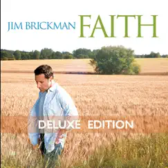 Faith (Deluxe Edition) by Jim Brickman album reviews, ratings, credits