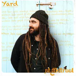 Yard - Single by Shakaroot album reviews, ratings, credits