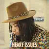 Heart Issues - Single album lyrics, reviews, download