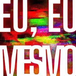 Eu, Eu Mesmo - Single by Releituras & Gustavo Simas album reviews, ratings, credits