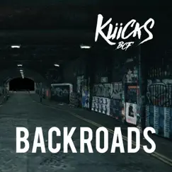 Backroads - Single by Kliicks album reviews, ratings, credits